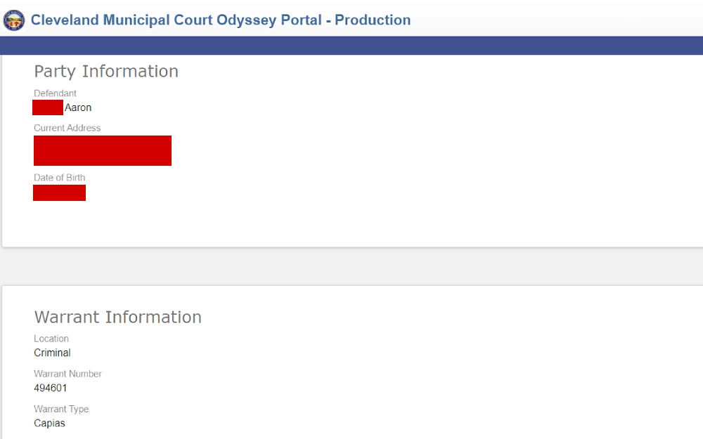 A screenshot from the Cleveland Municipal Court Odyssey portal party and warrant information such as defendant, current address, date of birth, location, warrant number, and warrant type.
